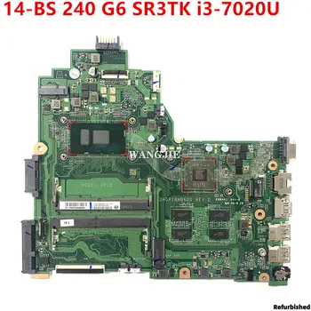 Восстановленная Для HP 240 G6 14-BS Материнская плата ноутбука SR3TK i3-7020U Процессор DA0P1BMB6D0 520 2 ГБ 100% Рабочая