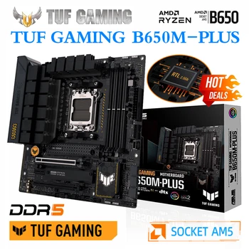 Материнская плата ASUS TUF GAMING B650M PLUS AM5 с Разъемом AM5 Для AMD Ryzen 7950X 7700X 7600X Материнская плата AMD B650 Gaming DDR5 M-ATX M.2