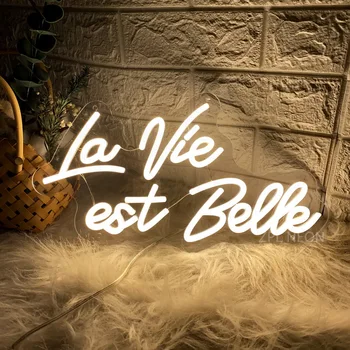 Неоновая световая вывеска La Vie Est Belle Life Is Beautiful Изготовленная на Заказ неоновая светодиодная вывеска Декор комнаты Стены Ресторан Кафе Бар Декор Дня Рождения Вечеринка