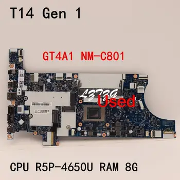 Используется Для ноутбука Lenovo ThinkPad T14 Gen 1 Материнская плата NM-C801 Процессор R5-4650U UMA 8G FRU 5B20Z25376 5B20Z25377 5B20Z25400